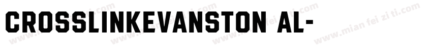 CrosslinkEvanston Al字体转换